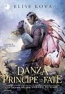 Elise Kova - Una danza con il Principe delle Fate