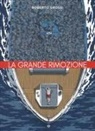 Roberto Grossi - La grande rimozione