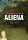 Phoebe Hadjimarkos Clarke - Aliena