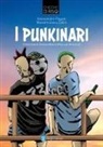 Alessandro Pagani, Massimiliano Zatini, Matteo Cialdella, Massimiliano Zatini - I punkinari