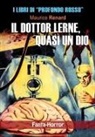 Maurice Renard, Luigi Cozzi - Il dottor Lerne, quasi un dio