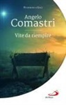 Angelo Comastri - Vite da riempire