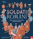Tegen Evans, Tom Frese - Soldati romani. Alla scoperta dell'esercito dell'Antica Roma