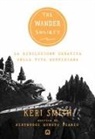 Keri Smith - The wander society. La rivoluzione creativa della vita quotidiana