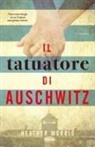 Heather Morris - Il tatuatore di Auschwitz