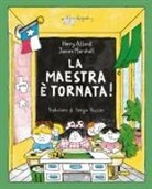 Harry Allard - La maestra è tornata!