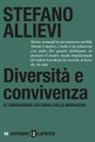 Stefano Allievi - Diversità e convivenza. Le conseguenze culturali delle migrazioni