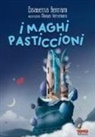 Elisabetta Beltrami, Manuel Vertemara - I maghi pasticcioni