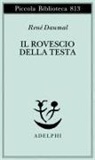 René Daumal, Claudio Rugafiori - Il rovescio della testa