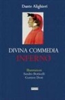 Dante Alighieri, Sandro Botticelli, Gustave Doré - La Divina Commedia: Inferno
