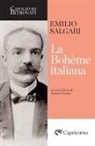 Emilio Salgari - La bohème italiana