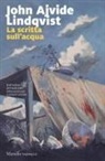 John Ajvide Lindqvist - La scritta sull'acqua