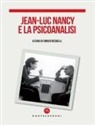 Enrico Redaelli - Jean-Luc Nancy e la psicoanalisi