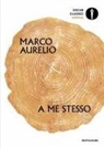 Marco Aurelio, Stella Sacchini - A me stesso