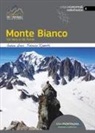 Andrea Greci - Monte Bianco. Val Veny e Val Ferret
