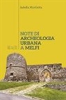 Isabella Marchetta - Note di archeologia urbana a Melfi