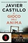 Javier Castillo - Il gioco dell'anima