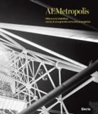 Fabrizio Trisoglio - AEMetropolis. Milano e la Valtellina: storia di una grande comunità energetica