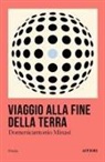 Domenicantonio Minasi - Viaggio alla fine della Terra