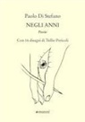Paolo Di Stefano - Negli anni
