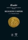 Alessandro Grossato - Religioni e imperi