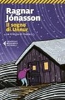 Ragnar Jónasson - Il sogno di Unnur