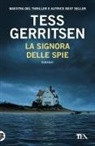 Tess Gerritsen - La signora delle spie