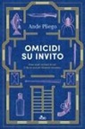 Ande Pliego - Omicidi su invito
