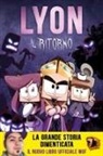 Lyon - Il ritorno