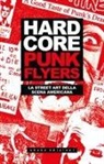 Hardcore punk flyers. La street art della scena americana