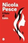 Nicola Pesce - Il fiato di Edith