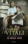 Andrea Vitali - Le belle Cece