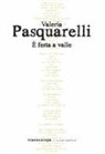 Valeria Pasquarelli - È festa a valle