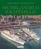 Simone Bandini, Maurizio Eliseo - Michelangelo e Raffaello. La fine di un'epoca
