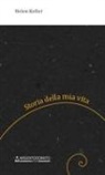Helen Keller - Storia della mia vita