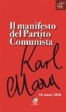 Friedrich Engels, Karl Marx - Manifesto del partito comunista