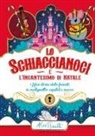 Alex T. Smith - Lo Schiaccianoci e l'incantesimo di Natale