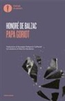 Honoré de Balzac - Papà Goriot