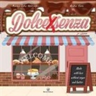 Marzia Ida Sperandii, Nadia Vanni - Dolcessenza. Made with love without sugar and butter