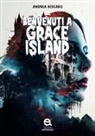 Andrea Biscaro - Benvenuti a Grace island