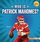 Percy Leed - Who Is Patrick Mahomes?