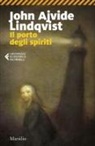 John Ajvide Lindqvist - Il porto degli spiriti