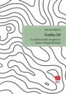 Giulio Spreti - Vendita 3.0. La seduzione totale: un approccio olistico ai bisogni del cliente