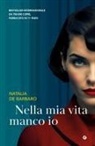Natalia de Barbaro - Nella mia vita manco io