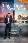 Sophie Cousens - This time next year. Questo pazzo pazzo amore