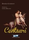 Daniele Gandolfi - Centauri