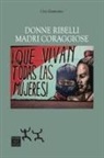 Ugo Zamburru - Donne ribelli, madri coraggiose