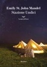 Emily St. John Mandel - Stazione undici