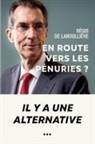 Régis de Laroullière, Craps Cercle de Recherche et d'Analyse sur la Protection Sociale - En route vers les pénuries ?
