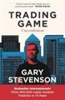 Gary Stevenson - The Trading game. Una confessione